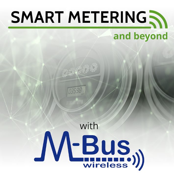 Wireless M-Bus – der „Must-have“-Funkstandard für Smart Metering Anwendungen